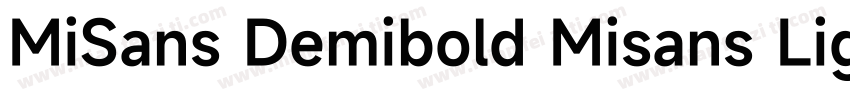 MiSans Demibold Misans Light字体转换